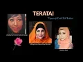 Download Lagu Teratai - Rafeah Buang / Sharifah Aini / Ramlah Ram
