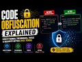 Code Obfuscation Explained How It Works Techniques Tools Security Myths Full Guide