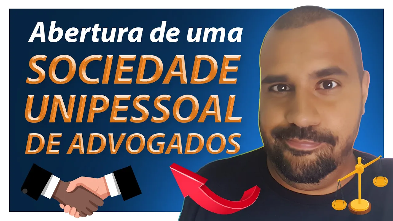 COMO E PORQUE CONSTITUIR UMA SOCIEDADE  INDIVIDUAL DE ADVOCACIA