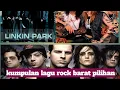 Download Lagu Kumpulan lagu rock barat pilihan