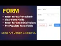 How to Reset Form after Submit in ReactJS using Ant Design Form Component Clear Form ReactJS