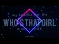 Download Lagu guy sebastian - who's that girl feat. eve (slowed + reverb)