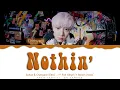 Download Lagu Chanyeol (EXO) - 'Nothin' Lyrics Color Coded