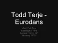 Todd Terje - Eurodans