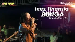 Download Inez Tinensia - BUNGA | ONE NADA Live Pesanggaran MP3