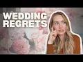 What Couples Regret AFTER the Wedding