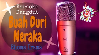 Download Karaoke dangdut Buah Duri Neraka - Rhoma Irama || Cover Dangdut No Vocal MP3