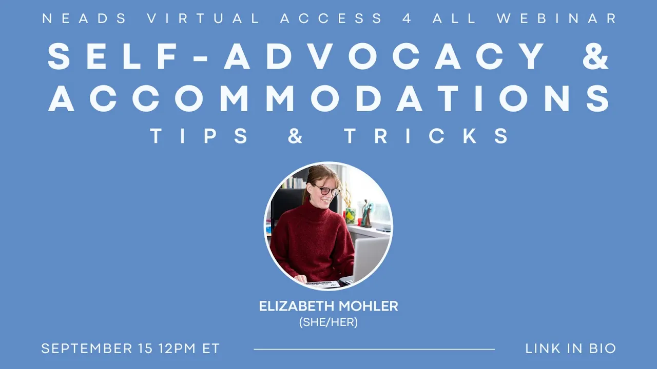Tips & Tricks for Self-Advocacy & Accommodations