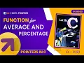 Let Us C Solutions C Programming Calculate Average Percentage of marks using Pointers