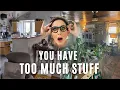 You Have TOO MUCH STUFF STOP Making These 10 Design Mistakes Declutter Your Home