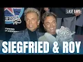 Ep 139 - Siegfried Roy Last Days