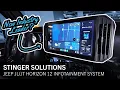Stinger Horizon 12 Infotainment Install Review for Jeep Wrangler JL Gladiator JT 2018 2023