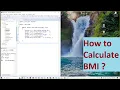 BMI How to Calculate BMI Body mass index in Java