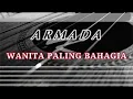 Lagu Armada - Wanita Paling Bahagia | Karaoke Gitar Akustik (NO COPYRIGHT)