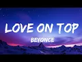 Love On Top - Beyoncé (Lyrics)