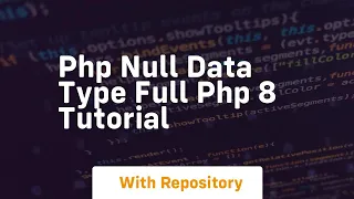 Php null data type full php 8 tutorial