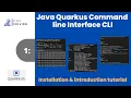 Java quarkus command line interface CLI introduction