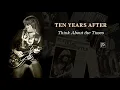 Download Lagu TEN YEARS AFTER - Think About the Times (1970) || Lyrics, Terjemahan