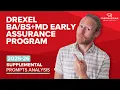 Watch me analyze the Drexel Early Assurance Program Supplemental Prompt
