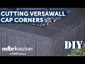 How to cut corners for Versawall capping units Adbri Masonry with Jason Hodges
