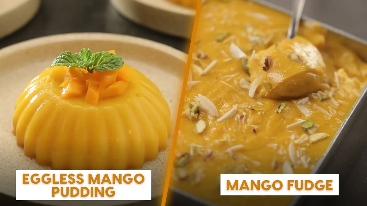 Eggless Mango Pudding   Mango Fudge   Sanjeev Kapoor Khazana