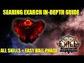 The Searing Exarch Guide - Easy Ball Phase All Abilities