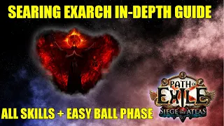 The Searing Exarch Guide - Easy Ball Phase All Abilities
