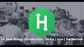 14 Java Strings Introduction - String Java Hackerrank