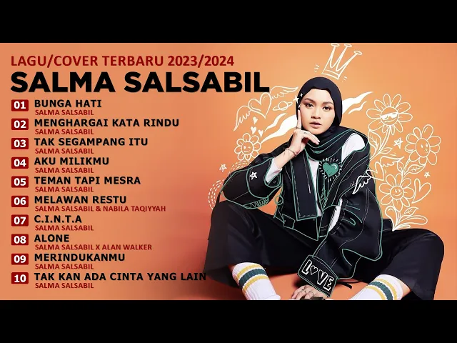 Download MP3 SALMA SALSABIL FULL ALBUM TERBARU 2023 VIRAL TIKTOK