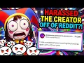 Lagu The Amazing Digital Circus Creator HARASSED Off Reddit by Animation Stans?!