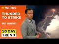 Download Lagu 10 Day Trend 16/07/2025 – Where could catch a thunderstorm – Met Office weather forecast UK