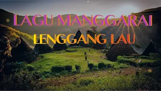 Download Lagu Manggarai- Lenggang Lau  Voc : Surat Edar MP3