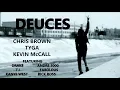 Download Lagu DEUCES - Chris Brown, Tyga, Kevin McCall, Drake, T.I., Kanye West, Fabolous, Rick Ross, Andre 3000