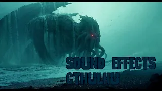 sound effects cthulhu