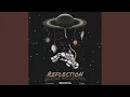 Lagu Reflection (feat. Dxm \u0026 Loren)