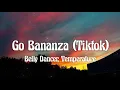Download Lagu Bananza (Belly Dancer) x Neon Park [TikTok Mashup] (Lyrics) \