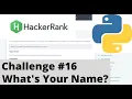 Hackerrank Python Challenge What s Your Name f-string method