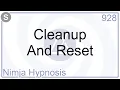 Cleanup And Reset - Hypnosis