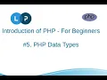 PHP Data Types PHP Tutorial PHP For Beginners Learn PHP Programming
