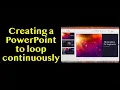 How to Loop a PowerPoint Presentation