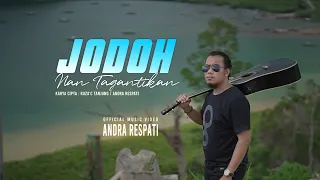 Download Lagu Minang Terbaru ANDRA RESPATI - Jodoh Nan Tagantikan [ Official MV ] MP3