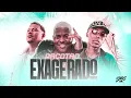 PACOTÃO EXAGERADO - MC Meno K, MC Jvila e MC Rodrigo do CN (DJ Glenner)