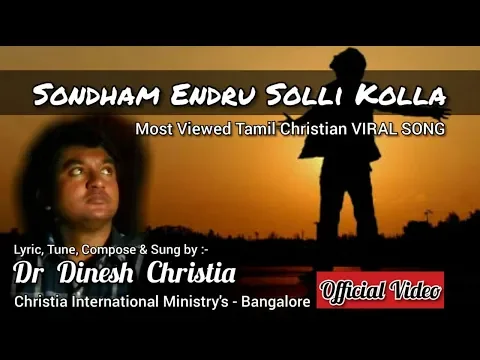 Download MP3 Sontham Endru Solli Kolla - Dr.Dinesh Christia ( OFFICIAL VIDEO )