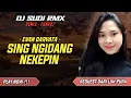 Download Lagu DJ SING NGIDANG NEKEPIN - EVAN DARYATA TERBARU | SING PERLU ADI BERTAHAN NGAJAK BELI | DJ SUDI RMX
