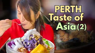 Perth Taste of Southeast Asia Episode 4