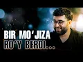 Lagu Bir mo'jiza ro'y berdi... | @AbdukarimMirzayev2002