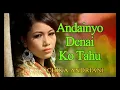 Lagu Chika Andriani • Andaikan Denai Ko Tahu (Official Music Video)