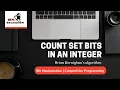 Count Set Bits in an Integer Kernighan s Algorithm Bit Manipulation Competitive Programming