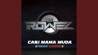 cari mama muda tekno rowmix