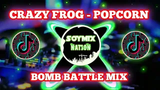 Download Crazy Frog - Popcorn ( Bomb Battle Remix ) Dj SoyMix MP3